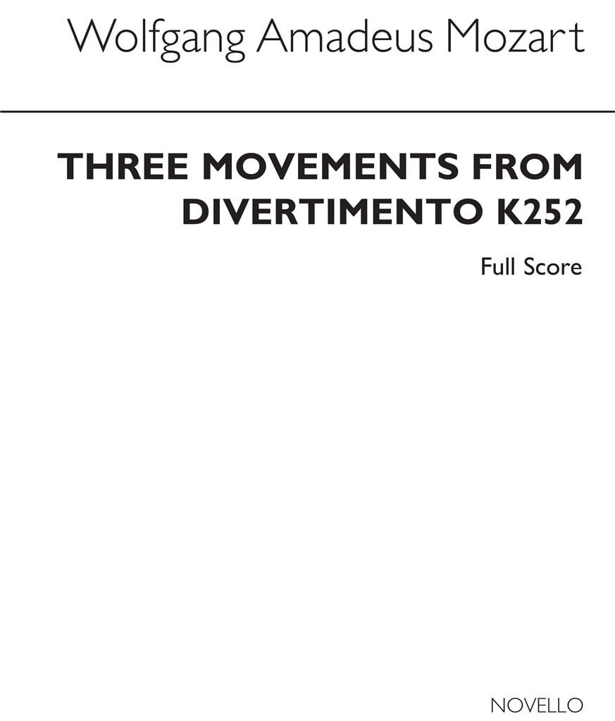 Three Movements From Divertimento K252 Full Score